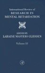 International Review of Research in Mental Retardation, Volume 25