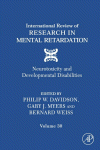 International Review of Research in Mental Retardation, Vol. 30: Neurotoxicity and Developmental Disabilities (Volume 30)