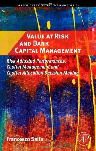 Value at Risk and Bank Capital Management