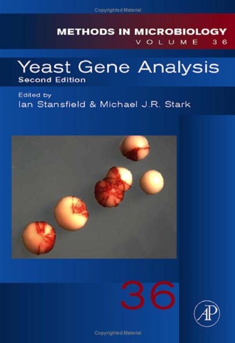 Yeast Gene Analysis (Volume 36) (Methods in Microbiology, Volume 36)