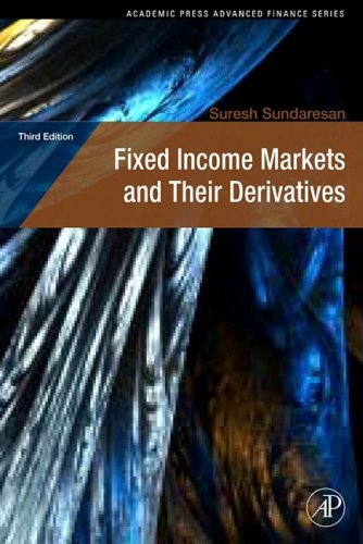 Fixed Income Markets and Their Derivatives