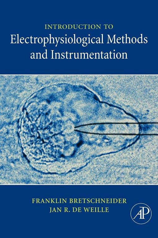 Introduction to Electrophysiological Methods and Instrumentation