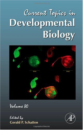 Current Topics in Developmental Biology, Volume 80