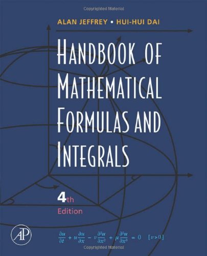 Handbook of Mathematical Formulas and Integrals [With CDROM]