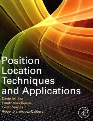 Position Location Techniques and Applications