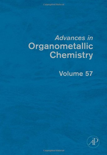 Advances in Organometallic Chemistry, Volume 57