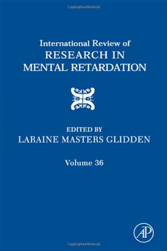 International Review of Research in Mental Retardation, 36