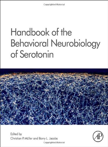 Handbook of the Behavioral Neurobiology of Serotonin, 21