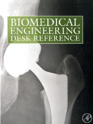 Biomedical Engineering Desk Reference