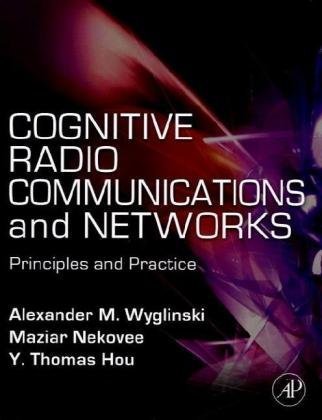 Cognitive Radio Communications and Networks