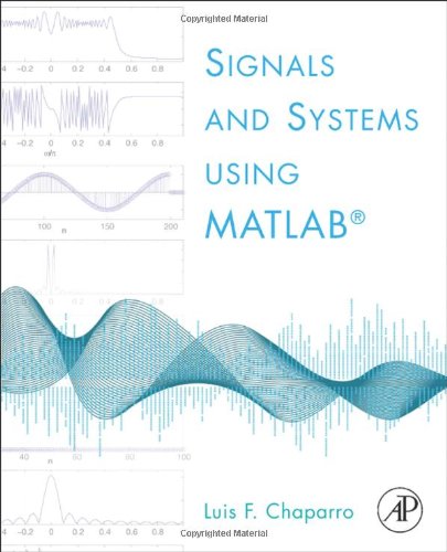 Signals and Systems Using MATLAB