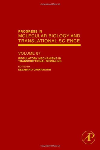 Regulatory Mechanisms In Transcriptional Signaling, Volume 87 (Progress In Nucleic Acid Research And Molecular Biology)