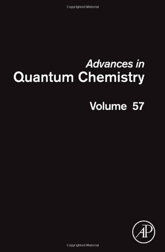 Advances in Quantum Chemistry, Volume 57