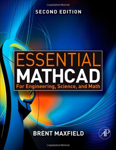 Essential Mathcad for Engineering, Science, and Math