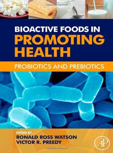 Bioactive Foods in Promoting Health