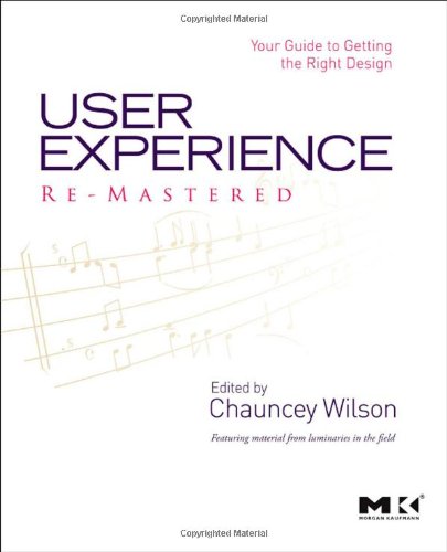 User Experience Re-Mastered