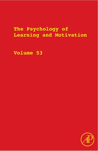 The Psychology of Learning and Motivation, Volume 53