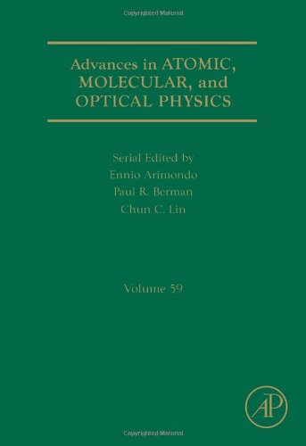 Advances in Atomic, Molecular, and Optical Physics, 59