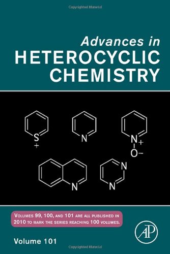 Advances in Heterocyclic Chemistry, Volume 101