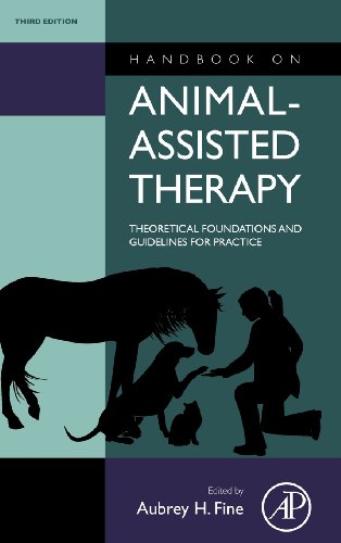 Handbook on Animal-Assisted Therapy: Theoretical Foundations and Guidelines for Practice