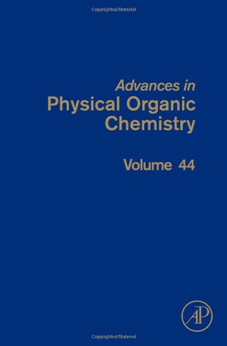 Advances in Physical Organic Chemistry, Volume 44