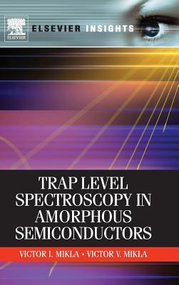 Trap Level Spectroscopy in Amorphous Semiconductors