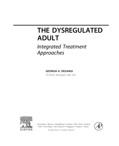 The Dysregulated Adult