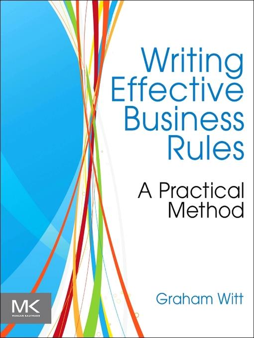 Writing Effective Business Rules