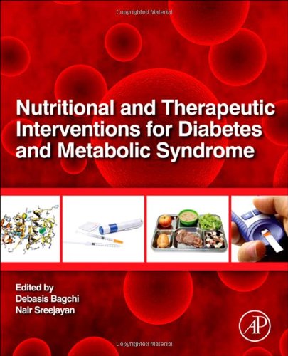 Nutritional and Therapeutic Interventions for Diabetes and Metabolic Syndrome