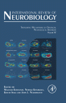 International Review of Neurobiology, Volume 97