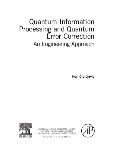 Quantum Information Processing and Quantum Error Correction