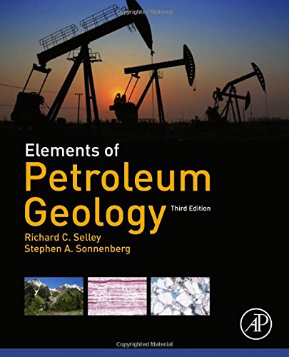 Elements of Petroleum Geology, Third Edition