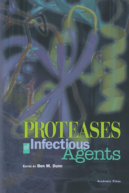 Proteases of Infectious Agents