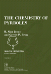 The Chemistry Of Pyrroles