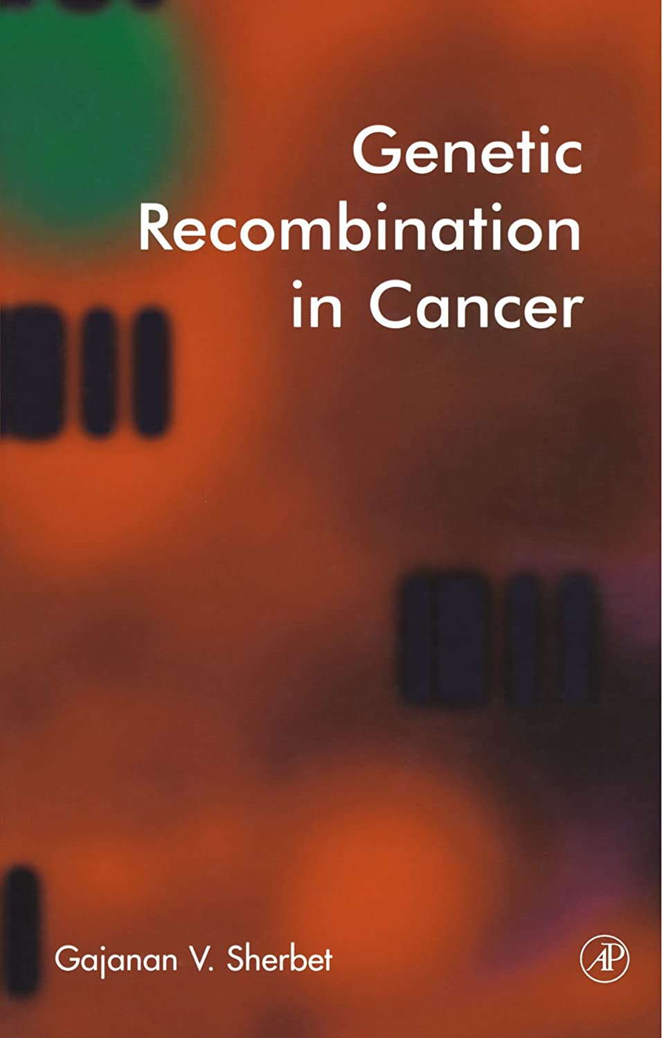 Genetic Recombination in Cancer