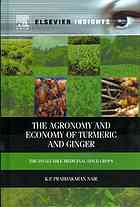 The Agronomy and Economy of Turmeric and Ginger