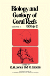 Biology and geology of coral reefs : volume III : Biology 2