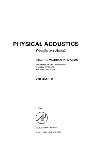 Physical acoustics : principles and methods. Vol. 5