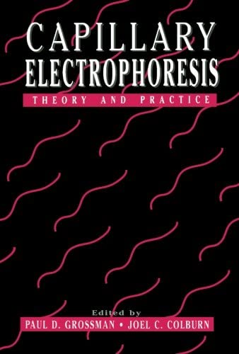 Capillary Electrophoresis: Theory and Practice