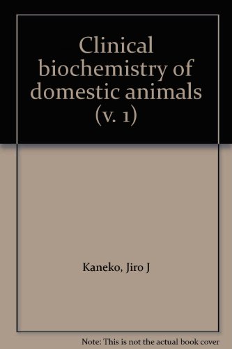 Clinical Biochemistry of Domestic Animals