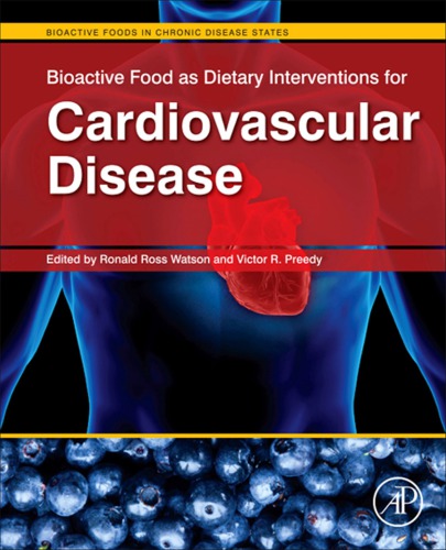 Bioactive Food as Dietary Interventions for Cardiovascular Disease