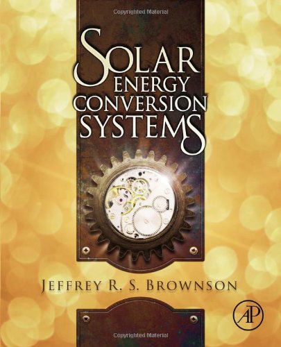 Solar Energy Conversion Systems