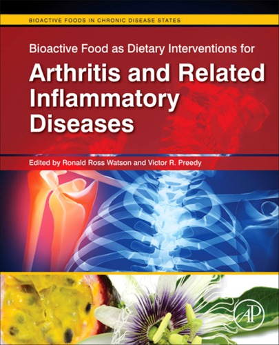 Bioactive Food as Interventions for Arthritis and Related Inflammatory Diseases