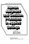 Human Judgment and Decision Processes in Applied Settings