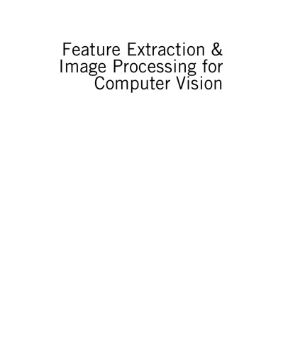 Feature Extraction &amp; Image Processing for Computer Vision