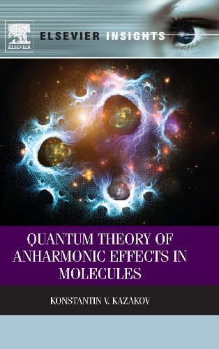 Quantum Theory of Anharmonic Effects in Molecules