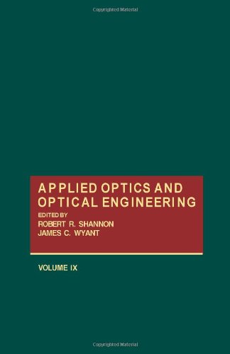 Applied Optics And Optical Engineering