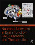 Neuronal Networks in Brain Function, CNS Disorders, and Therapeutics