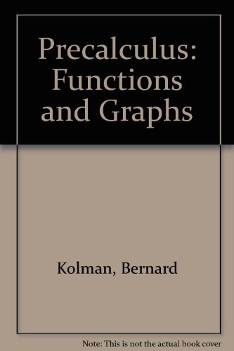 Precalculus : functions & graphs