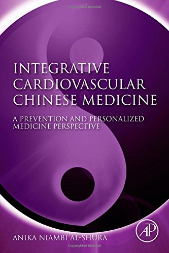 Integrative Cardiovascular Chinese Medicine